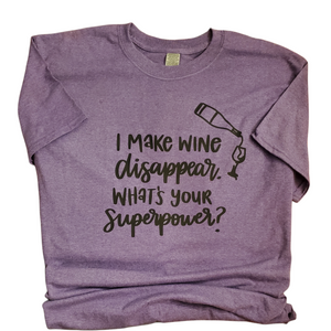 Wine Super Powers T Shirt